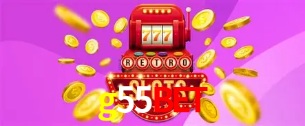 Descubra o Mundo do Cassino Online com g55bet